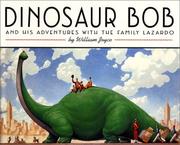 Cover of: Dinosaur Bob and his adventures with the family Lazardo