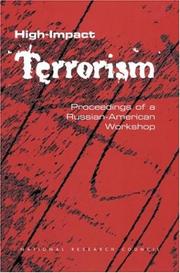 Cover of: High-Impact Terrorism: Proceedings of a Russian-American Workshop