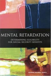 Cover of: Mental Retardation: Determining Eligibility for Social Security Benefits