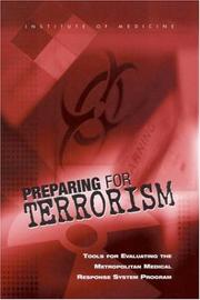 Cover of: Preparing for Terrorism: Tools for Evaluating the Metropolitan Medical Response System Program