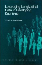 Cover of: Leveraging Longitudinal Data in Developing Countries by Workshop on Leveraging Longitudinal Data in Developing Countries Committee, National Research Council (US)