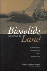 Cover of: Biosolids Applied to Land by Committee on Toxicants and Pathogens in Biosolids Applied to Land, National Research Council (US)