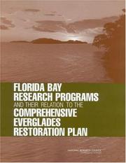 Florida Bay research programs and their relation to the comprehensive Everglades restoration plan by National Research Council Staff