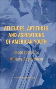 Cover of: Attitudes, Aptitudes, and Aspirations of American Youth by Committee on the Youth Population and Military Recruitment, National Research Council (US)