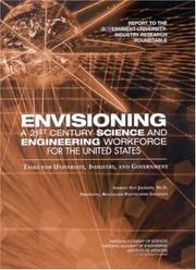 Cover of: Envisioning a 21st century science and engineering workforce for the United States | Shirley Ann Jackson