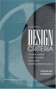 Cover of: ISC security design criteria for new federal office buildings and major modernization projects: a review and commentary