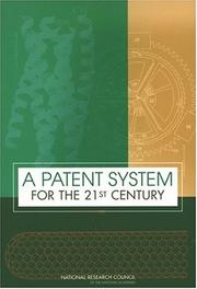 Cover of: A Patent System for the 21st Century by Committee on Intellectual Property Rights in the Knowledge-Based Economy, National Research Council (US)