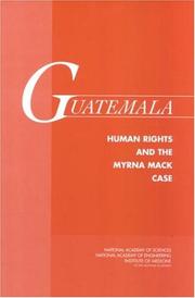 Cover of: Guatemala by Torsten Wiesel and Carol Corillon, editors ; Committee on Human Rights, National Academy of Sciences, National Academy of Engineering, Institute of Medicine of the National Academies.