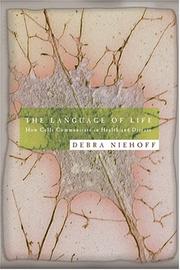 The Language of Life by Debra Niehoff