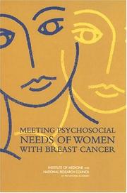 Cover of: Meeting Psychosocial Needs of Women with Breast Cancer by National Research Council (US), National Research Council (US)