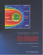 Cover of: Exploration of the Outer Heliosphere and the Local Interstellar Medium: A Workshop Report