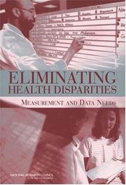 Cover of: Eliminating Health Disparities: Measurement and Data Needs