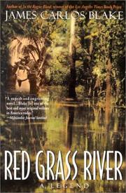 Cover of: Red Grass River by James Carlos Blake