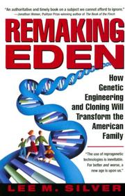 Cover of: Remaking Eden by Lee M. Silver