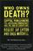 Cover of: Who owns death?