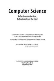 Cover of: Computer Science by Committee on the Fundamentals of Computer Science: Challenges and Opportunities, National Research Council (US)