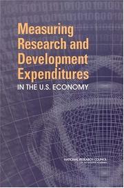 Cover of: Measuring Research and Development Expenditures in the U.S. Economy by Panel on Research and Development Statistics at the National Science Foundation, National Research Council (US)