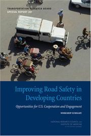 Cover of: Improving Road Safety in Developing Countries by Planning Committee for the Workshop on Traffic Safety in Developing Nations, National Research Council (US)
