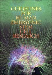 Guidelines for Human Embryonic Stem Cell Research by NRC