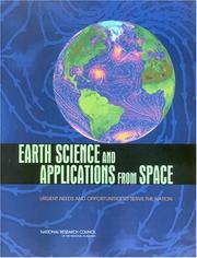 Cover of: Earth Science and Applications from Space by Committee on Earth Science and Applications from Space: A Community Assessment and Strategy for the Future, National Research Council (US)
