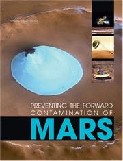 Cover of: Preventing the Forward Contamination of Mars by Committee on Preventing the Forward Contamination of Mars, National Research Council (US)