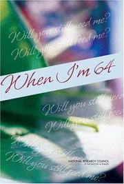 Cover of: When I'm 64 by Laura L. Carstensen and Christine R. Hartel, editors.