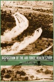 Cover of: Disposition of the Air Force Health Study by Committee on the Disposition of the Air Force Health Study
