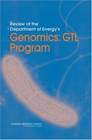 Cover of: Review of the Department of Energy's Genomics by Committee on Review of the Department of Energy's Genomics: GTL Program, National Research Council (US)