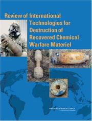 Review of International Technologies for Destruction of Recovered Chemical Warfare Materiel by National Research Council (US)