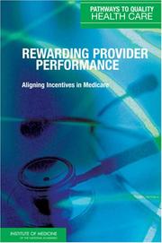 Rewarding Provider Performance by Payment, and Performance Improvement Programs Committee on Redesigning Health Insurance Performance Measures