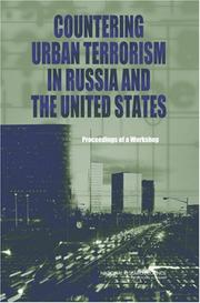 Cover of: Countering Urban Terrorism in Russia and the United States by Committee on Counterterrorism, Challenges for Russia and the United States, Office for Central Europe and Eurasia, National Research Council (US), in cooperation with the Russian Academy of Sciences