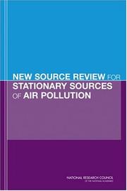 Cover of: New Source Review for Stationary Sources of Air Pollution by Committee on Changes in New Source Review Programs for Stationary Sources of Air Pollution, National Research Council (US)