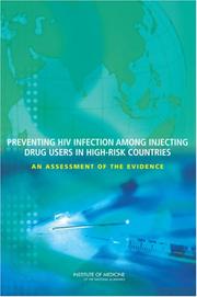 Preventing HIV Infection among Injecting Drug Users in High Risk Countries by Committee on the Prevention of HIV Infection among Injecting Drug Users in High-Risk Countries