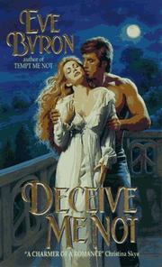 Cover of: Deceive Me Not by Eve Byron