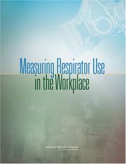 Measuring Respirator Use in the Workplace by National Research Council (US)