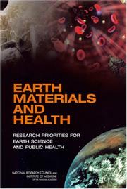 Cover of: Earth Materials and Health by Committee on Research Priorities for Earth Science and Public Health, National Research Council (US)