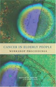 Cover of: Cancer in Elderly People | National Cancer Policy Forum