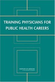 Cover of: Training Physicians for Public Health Careers
