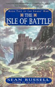 Cover of: The Isle of Battle (The Swans' War, Book 2) by Sean Russell