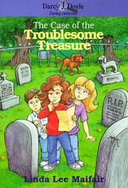 Cover of: The case of the troublesome treasure