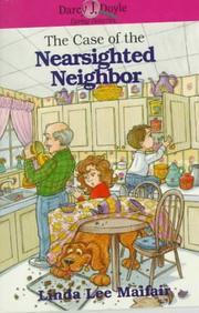 Cover of: The case of the nearsighted neighbor