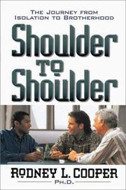 Cover of: Shoulder to Shoulder: The Journey from Isolation to Brotherhood