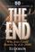 Cover of: End, The