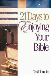 Cover of: 21 days to enjoying your Bible: a proven plan for beginning new habits