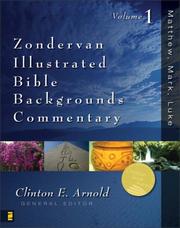 Cover of: Zondervan Illustrated Bible Backgrounds Commentary, Volume 1: Matthew, Mark, Luke