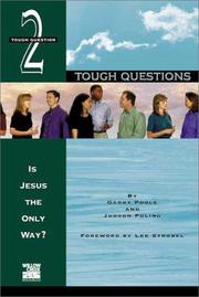 Cover of: Is Jesus the Only Way? (Tough Questions)