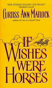 Cover of: If Wishes Were Horses