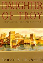 Daughter of Troy by Sarah B. Franklin