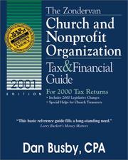 Cover of: Zondervan 2001 Church and Nonprofit Organization Tax & Financial Guide, The