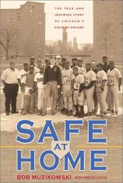 Cover of: Safe at Home by Bob Muzikowski, Gregg Lewis